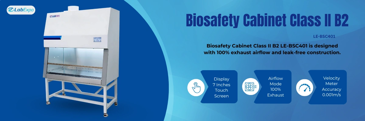 Biological Safety Cabinet Class II B2 LE-BSC401